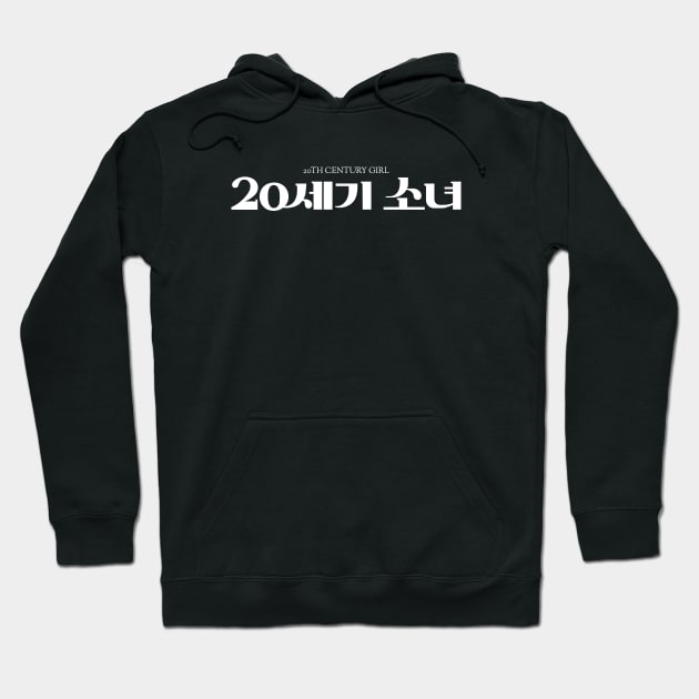 20th Century Girl kdrama Hoodie by nelkrshop